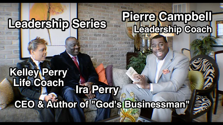 Pierre Campbell Leadership Series - Ira & Kelley P...