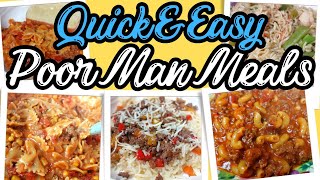 5 Quick & Easy Poor Man Meals to feed your family on a TIGHT Budget | Quick & Easy Recipes