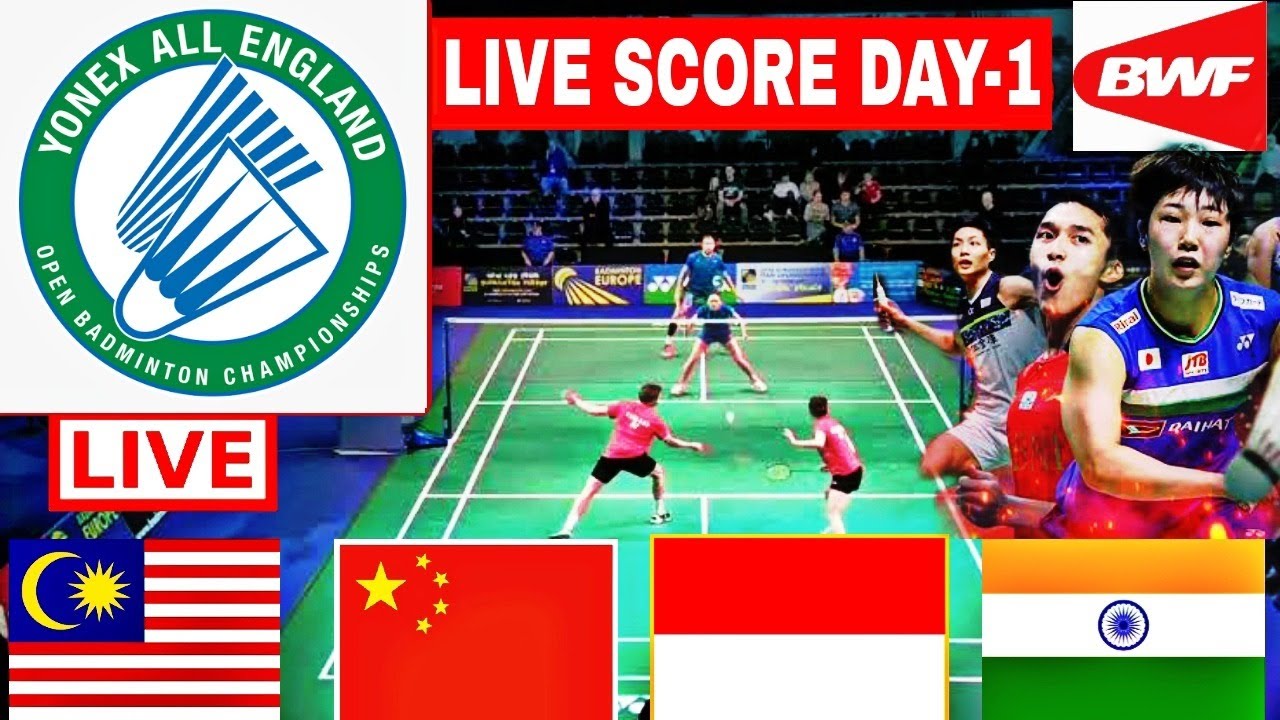 Live England Open 2023 - Live Score Badminton Day-1 All Court Live Round of 32