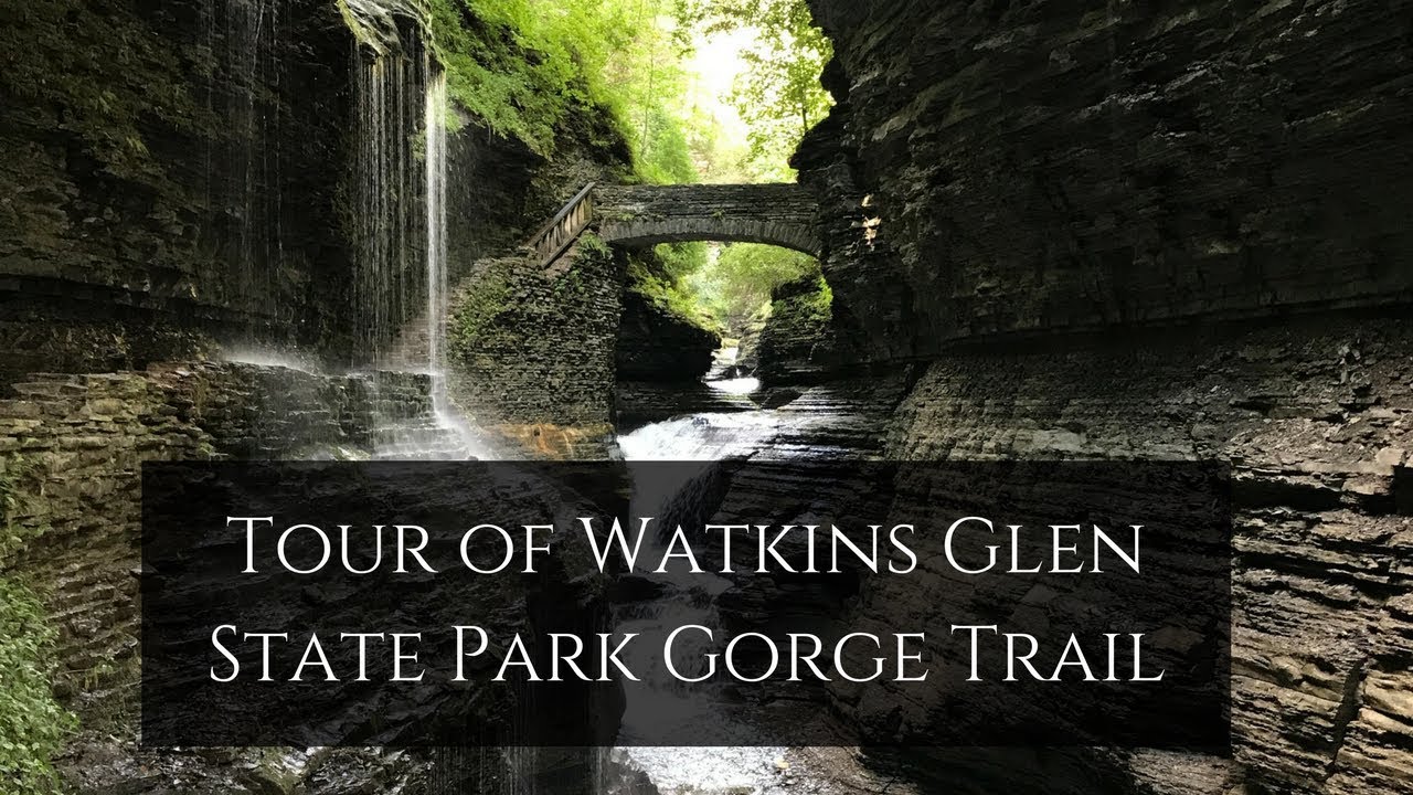 Tour of Watkins Glen State Park Trail YouTube