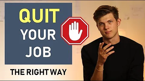 How To Quit Your 9-5 Job (The Right Way)