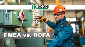 FMEA vs. Root Cause Failure Analysis (RCFA)