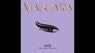 Video thumbnail of "XG - MASCARA (Audio)"