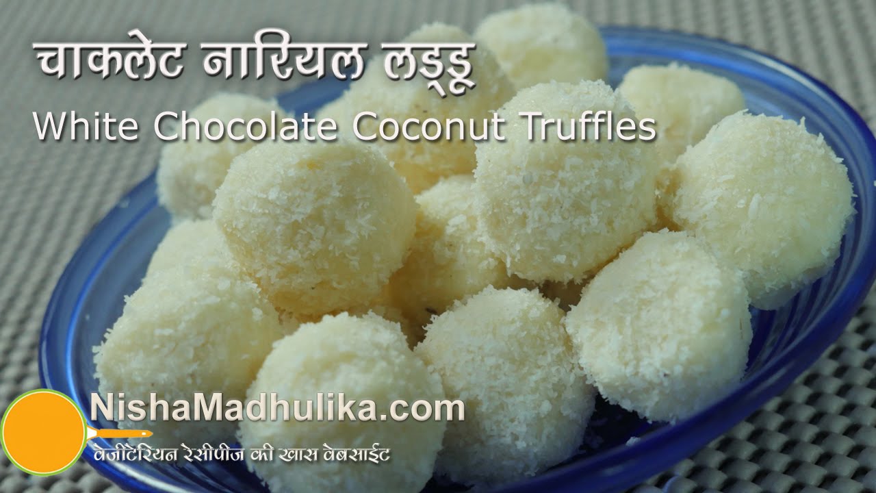 White Chocolate and Coconut Truffles - White Chocolate and Coconut Laddu | Nisha Madhulika