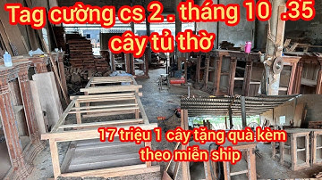 Tủ thờ 9 dũa giá 17tr tận gốc cho bà con