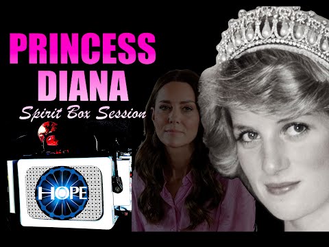 Princess Diana Spirit Box Session| Asking About Kate Middleton