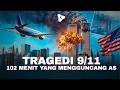 Detik-detik Serangan 11 September 2001 di AS, Apa yang Terjadi?