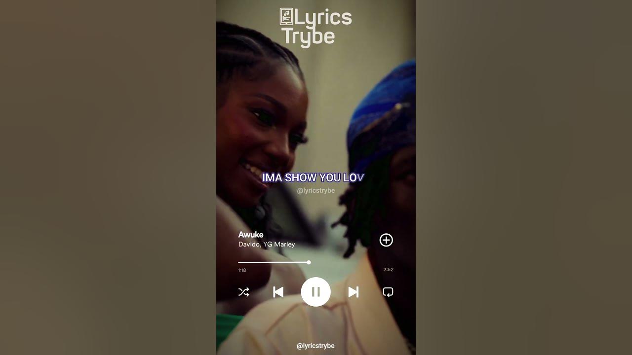 Davido ft YG Marley - Awuke (Lyrics)  #lyricstrybe #afrobeats