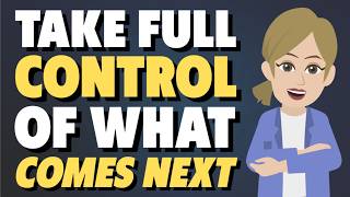 How to Take Full Control of What Comes Next? ✨ Abraham Hicks 2026