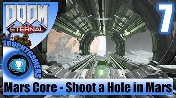 Doom Eternal - Mars Core - Shoot a Hole in Mars Mission Walkthrough Part 7 Gameplay