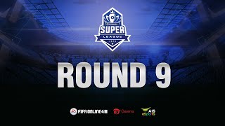 FIFA Online 4 Super League: Day 9 (21/09/2019) FIFA Online 4 Super League: Day 9 (21/09/2019)