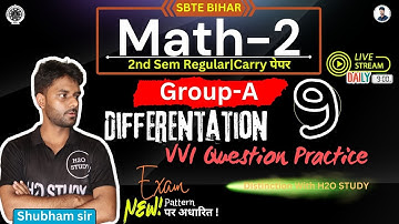 bihar polytechnic 2nd semester math-2|Differentation VVI Question Practice|sbte bihar 2nd|H2O STUDY|