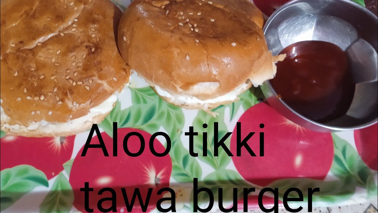 Tawa burger recipe! how to make tawa burger I Burger with aloo Tikki I