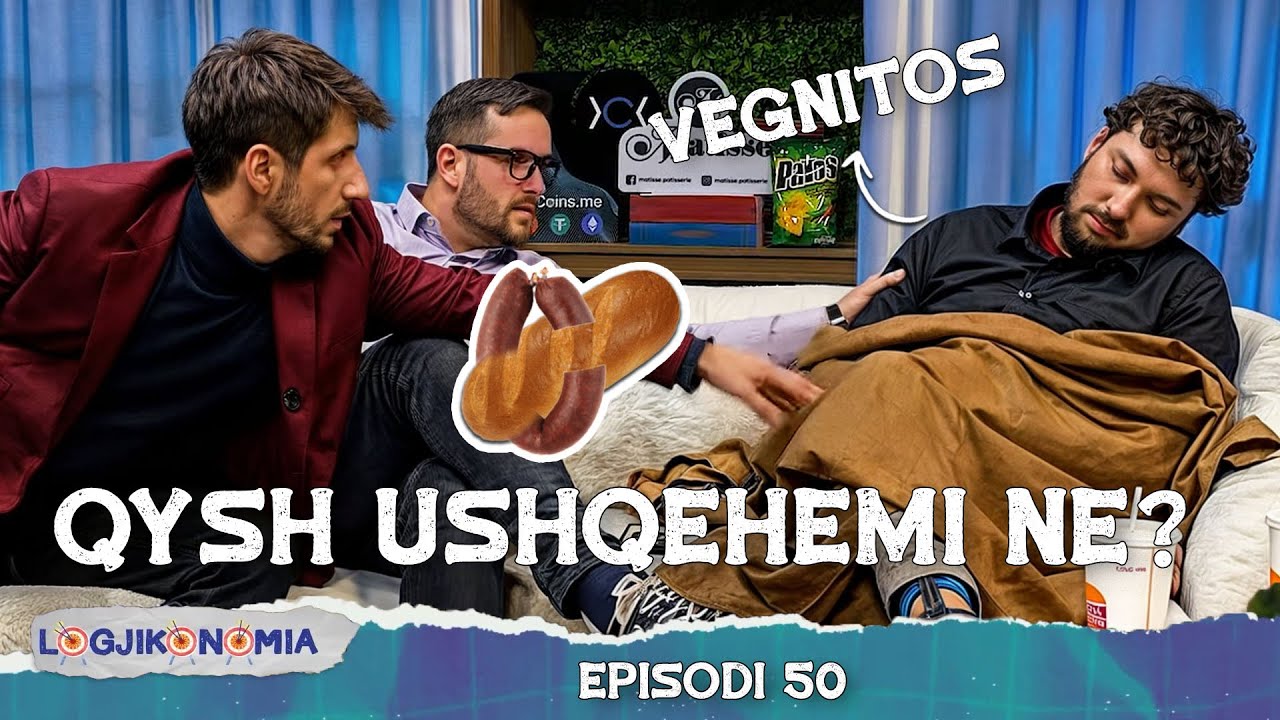 LOGJIKONOMIA Ep.50 – Qysh ushqehemi ne? | @teve1