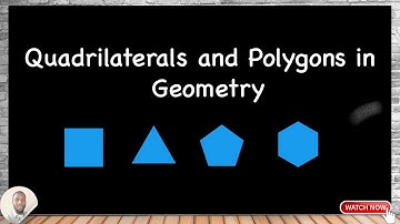 Quadrilaterals and Polygons | The Ultimate Geometry Guide (WAEC, JAMB, NECO)