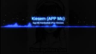 App Mc Kiesem - Kembalilah (pop version)
