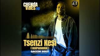 Tsenzi Kesi By Qaccim Dikei(Intrumental)