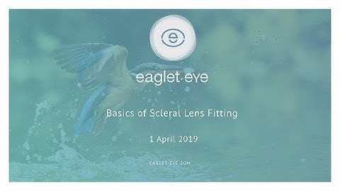 Basic Scleral Lens Fitting