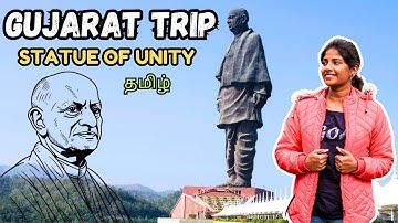 தமிழில்: Statue Of Unity 😍 | Tamil | Gujarat Trip in Tamil | Gujarat Tourist Places Tamil {Day 2}