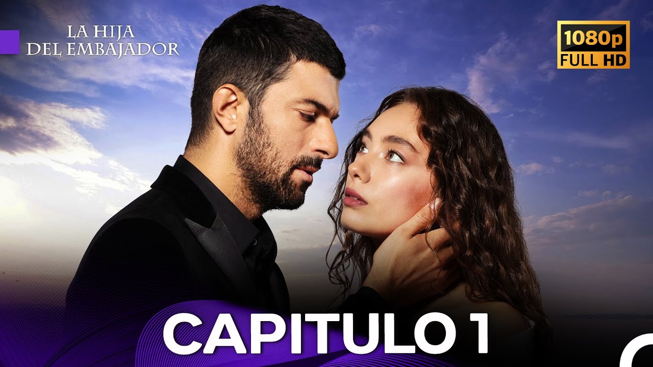 La Hija del Embajador Capitulo 1 (Doblado en Español) - FULL HD