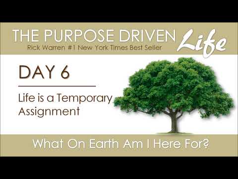 Purpose Driven Life Day 6 