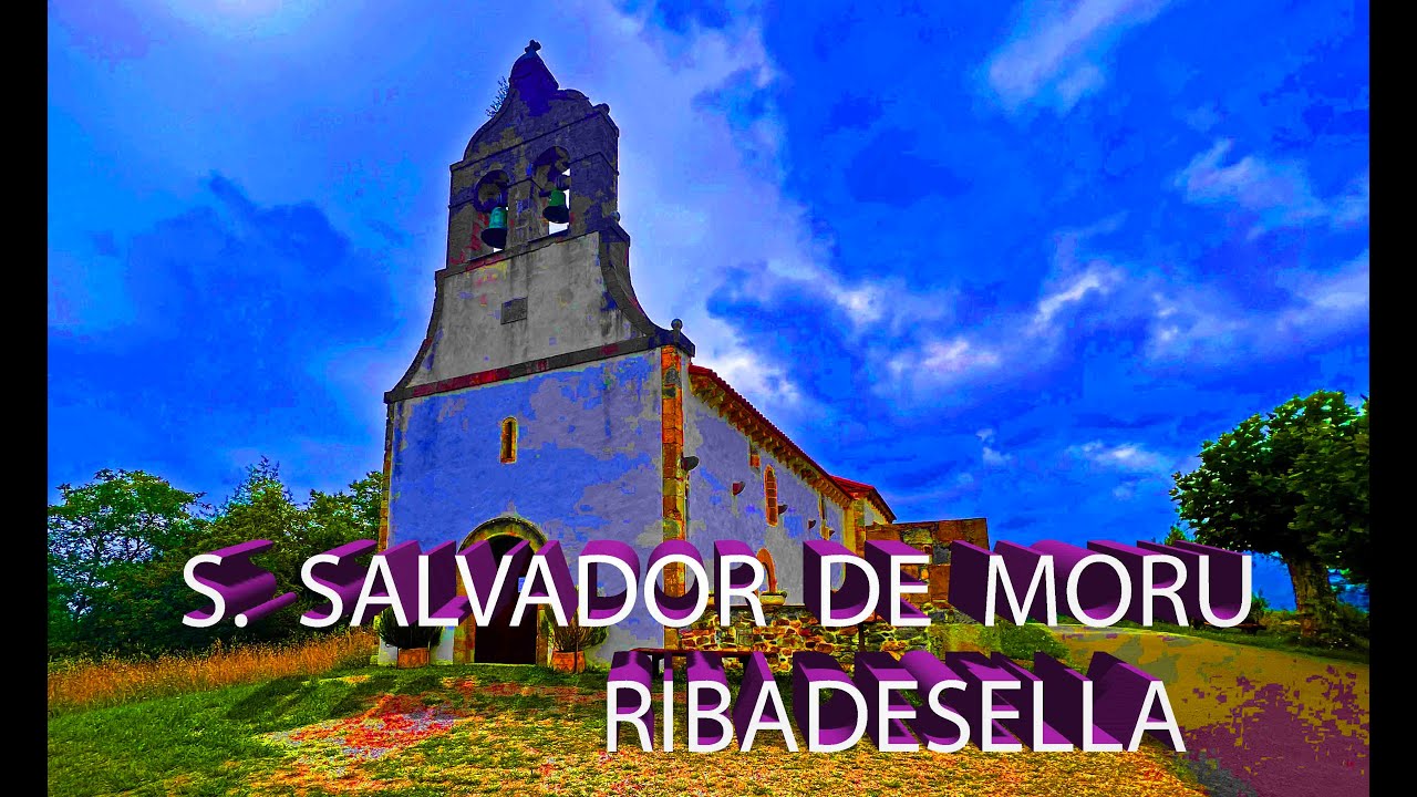 S  Salvador de Moru, Noceu, Ribadesella Asturies,