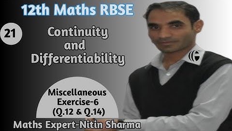 Continuity and differentiability | RBSE 12th maths | Miscellaneous Exercise-6 | Q.12 to Q.14