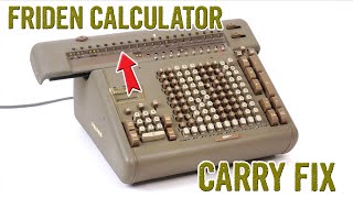 Explaining the Friden Mechanical Calculator (while fixing it)