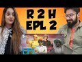 Epl season 2 reaction  round2hell  r2h vibhav  sonam