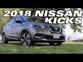 The 2018 NISSAN KICKS - Test Drive