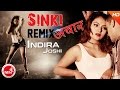 New nepali remix song  sinki achara  binod raj dhungel  indira joshi  ftsupriya  reezan