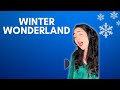 Classical Singer Sings, "Winter Wonderland"