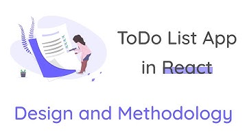 #1 Design and Methodology | ToDo List App | ReactJS | Kode Scul