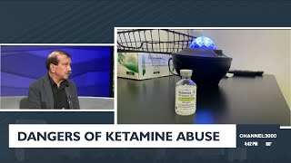 The dangers of ketamine abuse