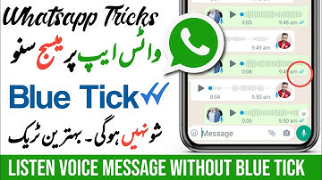 How to Listen Whatsapp Voice Messages without Showing Blue tick marks