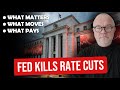 Did the Fed Just KILL Rate Cuts Through 2027?
