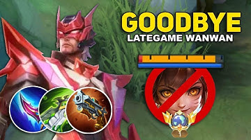 GOODBYE LATE GAME WANWAN YOU CAN