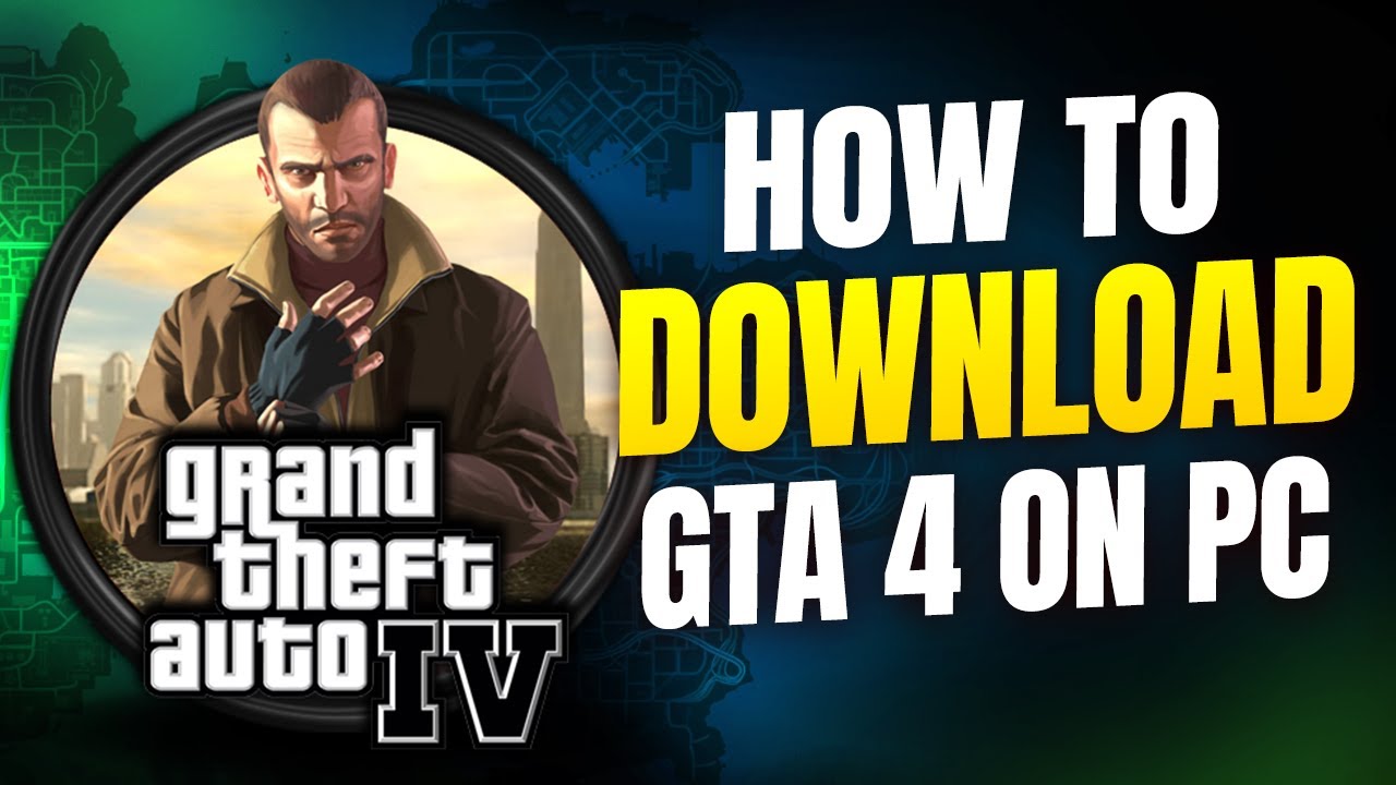 How To Download And Install GTA IV I GTA 4 download PC 2023 