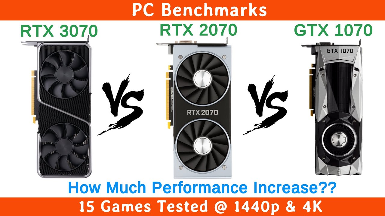 Nvidia RTX 3070 vs RTX 2070 vs GTX | 15 Games Tested - YouTube