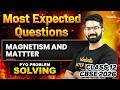 Magnetism and Matter | Most Expected Questions | Class 12 Physics | CBSE 2026 | Siva Sir