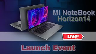 Xiaomi Mi NoteBook Air (redmi laptop) | Watch the Live Launch Event #MiNoteBook