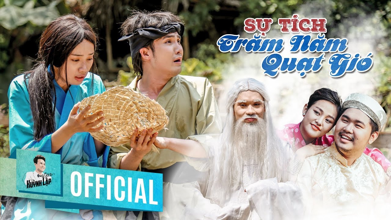 HUỲNH LẬP - SỰ TÍCH TRĂM NĂM QUẠT GIÓ - [CỔ TÍCH VIỆT... - youtube