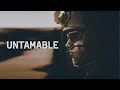 Military Motivation - &#39;&#39;Untamable&#39;&#39; (2022)