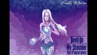 Faith Marie  Devil On My Shoulder (Audio)