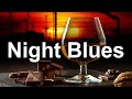 Night Blues-Modern Blues Ballads and Rock Music to Relax, tress relief,focus, study, Work, read book