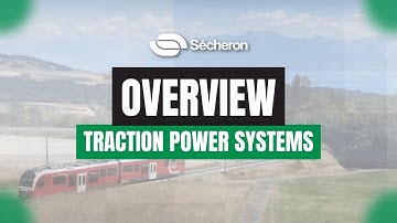 Sécheron SA - Traction Power Systems Overview