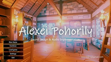 Game Audio Reel | Wwise Implementation & Sound Design | Alexei Pohorily | Medieval Story