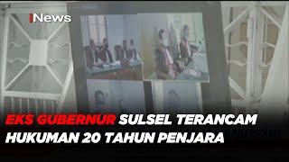 Didakwa Suap Rp13 M, Eks Gubernur Sulsel Terancam Hukuman 20 Tahun Penjara #iNewsMalam 22/07