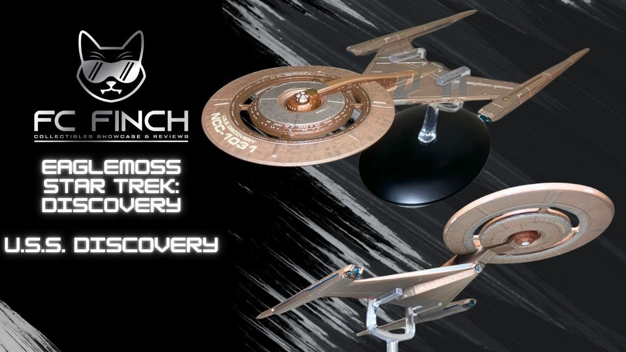 EAGLEMOSS - ST: DISCOVERY - U.S.S. DISCOVERY: FINCH REVIEWS - YouTube