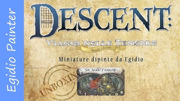 Descent: Journeys in the dark second edition - Unboxing sir Alric Farrow